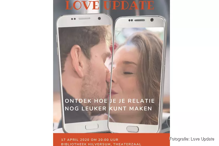 Theatervoorstelling LOVE UPDATE gaat 17 april 2020 in Hilversum in premiere